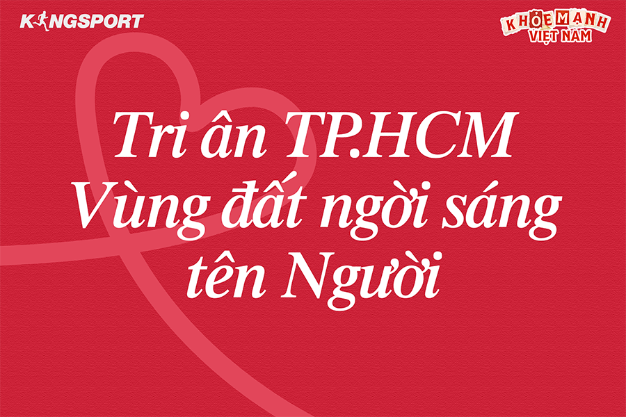 KINGSPORT ĐỒNG HÀNH CÙNG BỆNH VIỆN THỐNG NHẤT